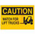 Brady - 25906 - B-401 10x14 In CAUTION - Watch For LiftTrucks (w/picto)|70345381 | ChuangWei Electronics