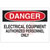 Brady - 71545 - B-120 10x14 In DANGER - Electrical Equipment Authorized Personnel Only|70345360 | ChuangWei Electronics